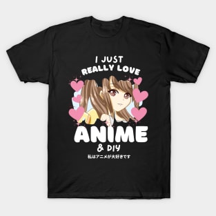 I LOVE ANIME & DIY T-Shirt